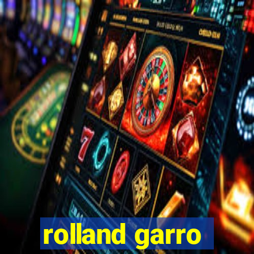 rolland garro