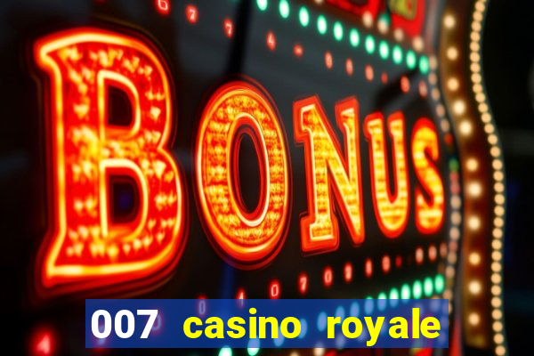 007 casino royale le chiffre