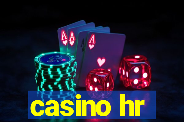 casino hr