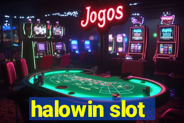 halowin slot