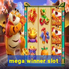 mega winner slot