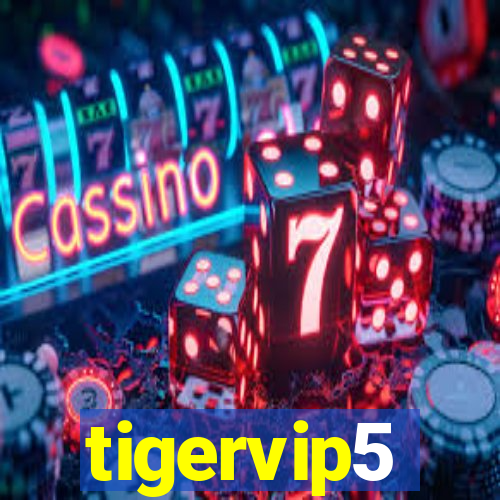 tigervip5