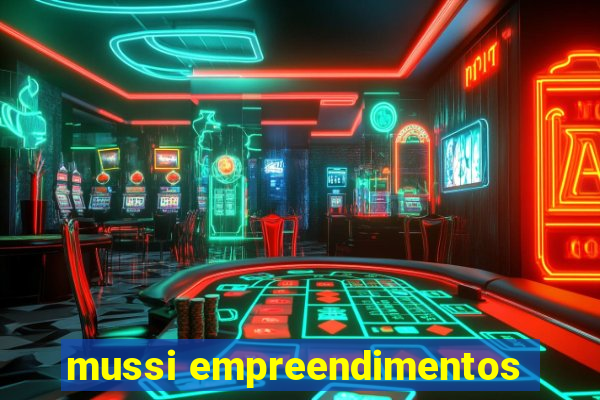 mussi empreendimentos