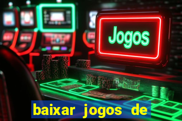 baixar jogos de ganhar dinheiro gratuito