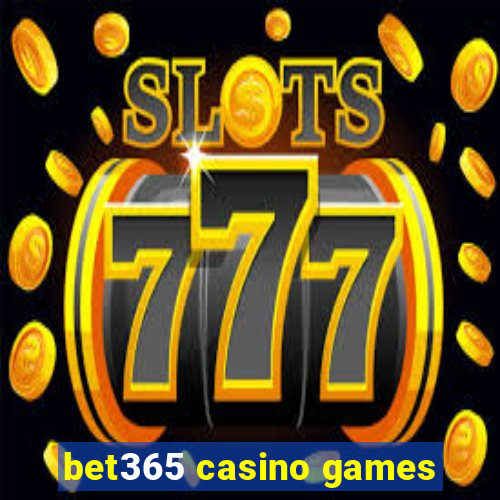 bet365 casino games