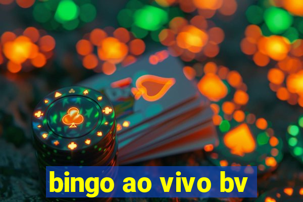 bingo ao vivo bv