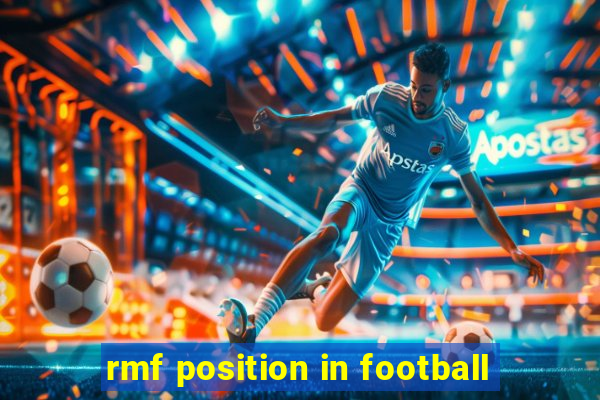 rmf position in football