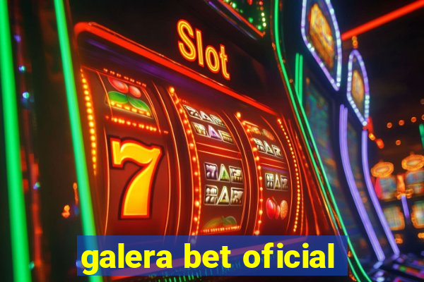 galera bet oficial