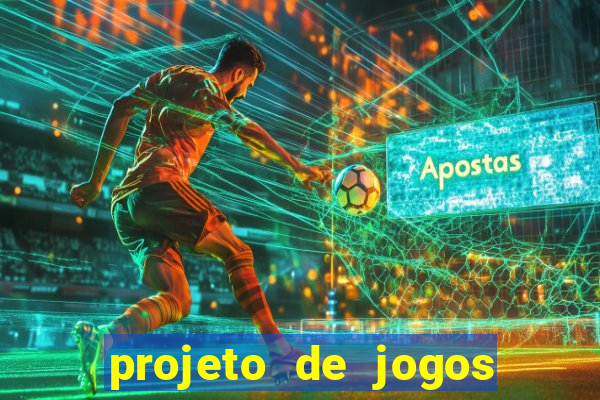 projeto de jogos internos escolares