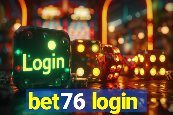 bet76 login