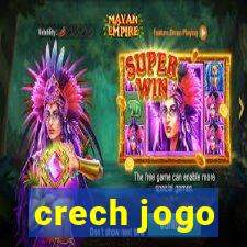 crech jogo