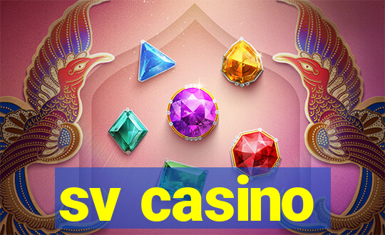 sv casino