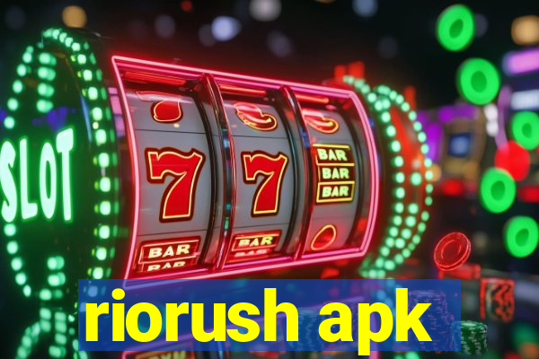 riorush apk