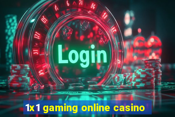 1x1 gaming online casino