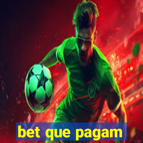 bet que pagam