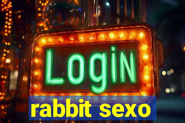 rabbit sexo