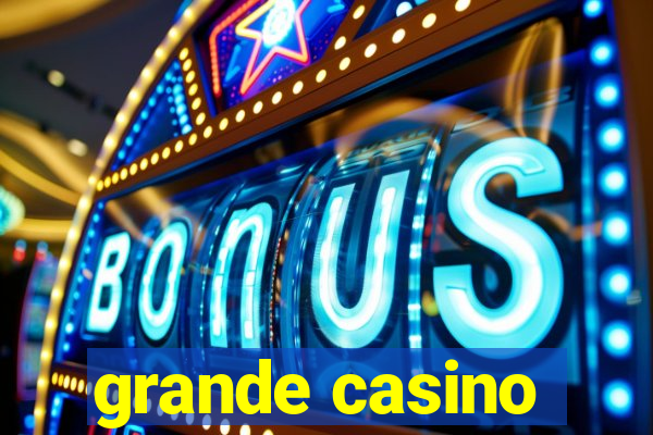 grande casino