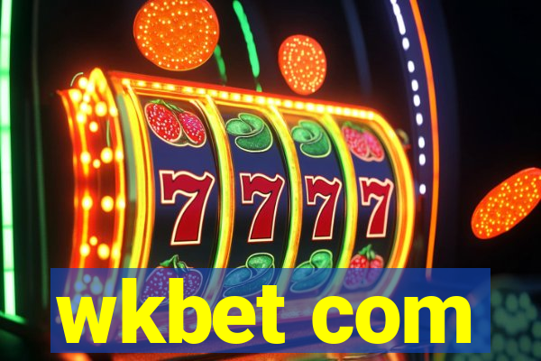 wkbet com