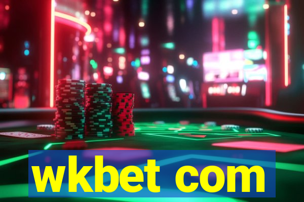 wkbet com