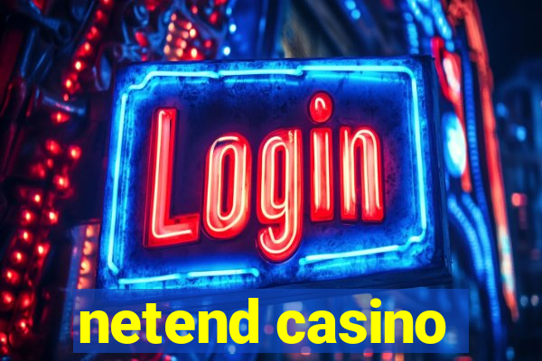 netend casino