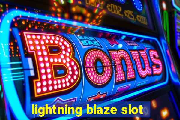 lightning blaze slot