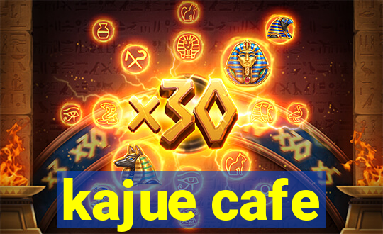 kajue cafe