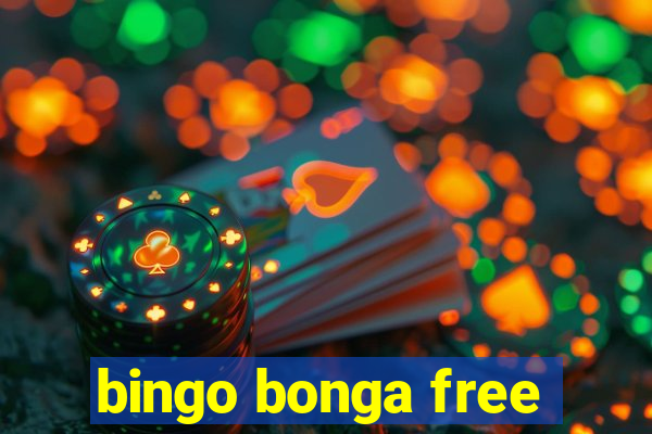 bingo bonga free