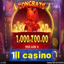 1ll casino