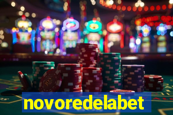 novoredelabet