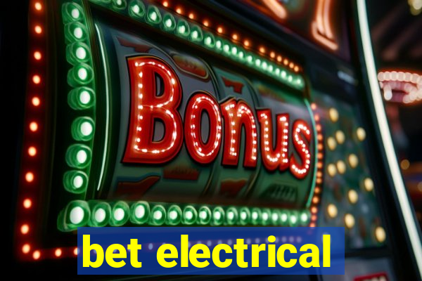 bet electrical