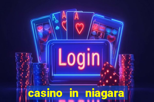 casino in niagara falls ontario canada