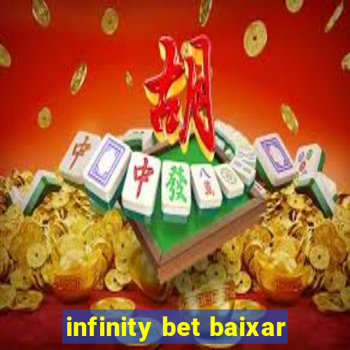 infinity bet baixar