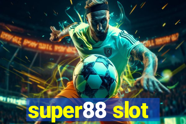 super88 slot