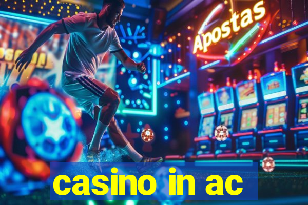 casino in ac