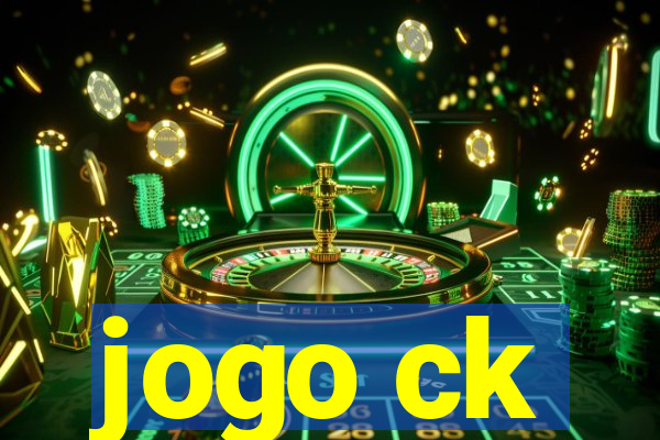 jogo ck