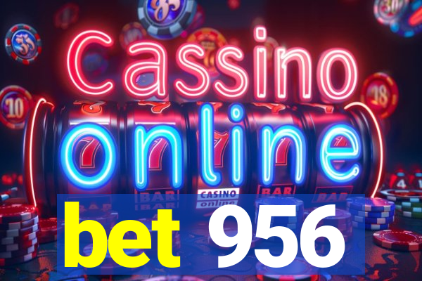 bet 956