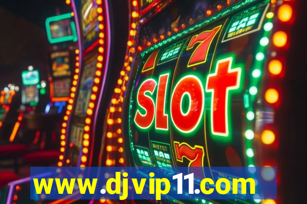 www.djvip11.com