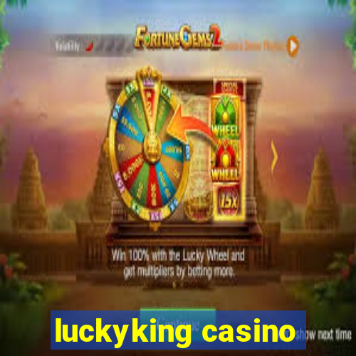 luckyking casino