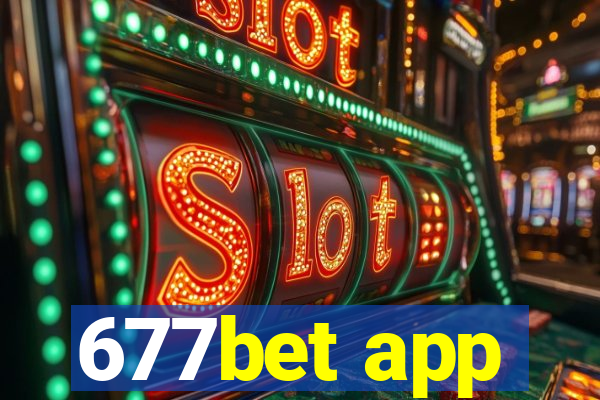 677bet app