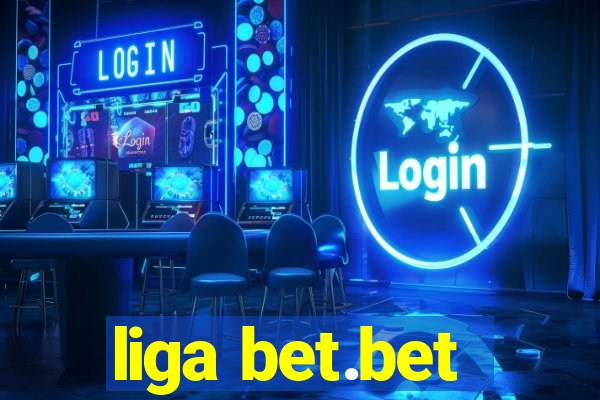 liga bet.bet