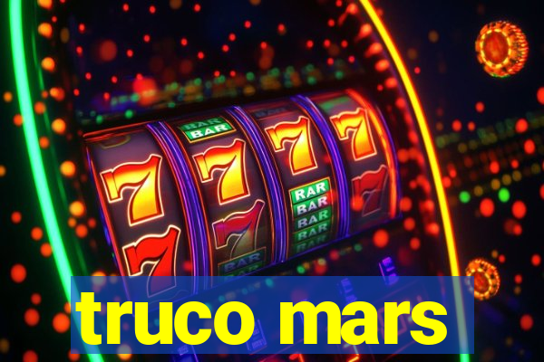 truco mars