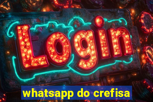 whatsapp do crefisa