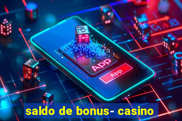 saldo de bonus- casino