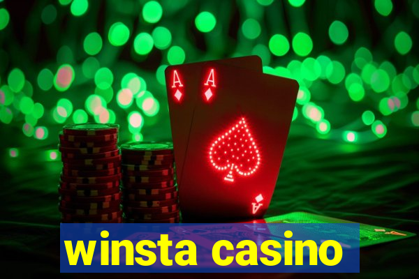 winsta casino