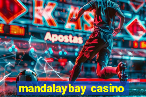 mandalaybay casino