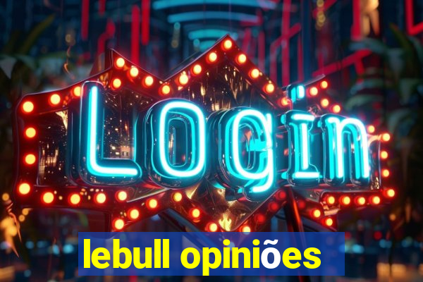 lebull opiniões