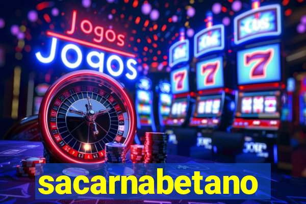 sacarnabetano