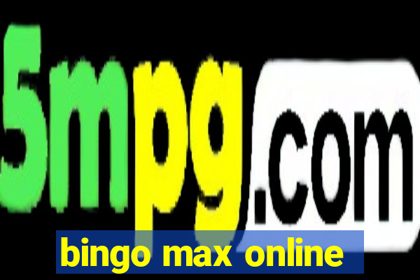 bingo max online