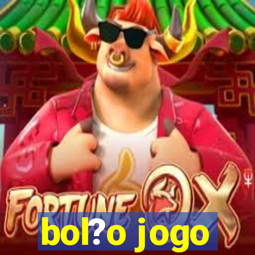 bol?o jogo