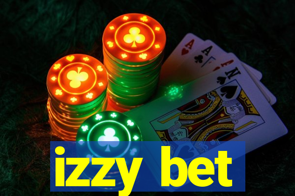 izzy bet